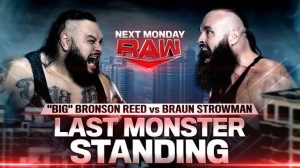 September 30, 2024, Raw preview: "Big" Bronson Reed and Braun Strowman match disqualified due to.......